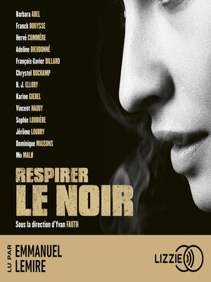 cover image of Respirer le noir